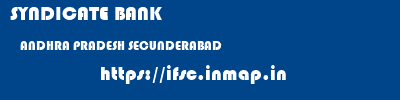 SYNDICATE BANK  ANDHRA PRADESH SECUNDERABAD    ifsc code